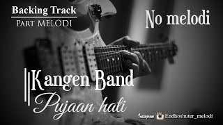 Kangen Band - Pujaan Hati (Backing Track) Melodi