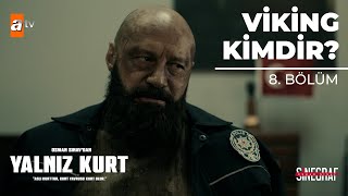 Viking Kimdir? - Yalnız Kurt 8. 
