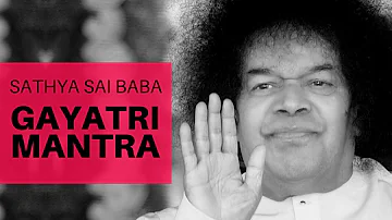 Gayatri Mantra (108) - Sathya Sai Baba (Without music)