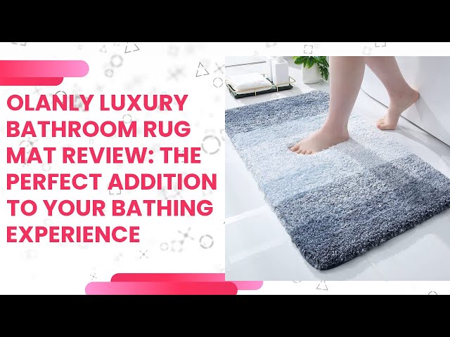  OLANLY Luxury Bathroom Rug Mat 24x16, Extra Soft and