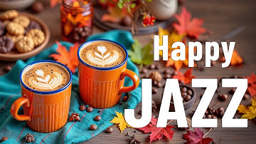 Happy Jazz & Bossa Nova Music - Happy Cafe Music For Work, Study
