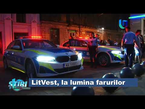 LitVest, la lumina farurilor mașinilor de Poliție