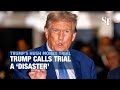 Trump says NY trial is a &#39;disaster&#39; for US