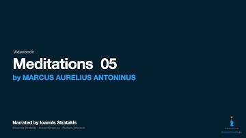 Marcus Aurelius, Meditations 05 short VIDEOBOOK sample