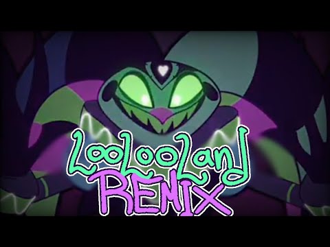 Helluva Boss - Loo Loo Land [Remix]