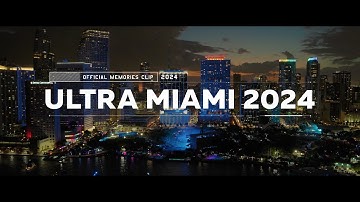 ULTRA MIAMI 2024 - Official Memories Clip