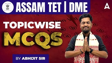 DME/ Assam TET Previous Year Questions | Topic Wise MCQS | Maths By Abhijit Sir | Adda247 North East