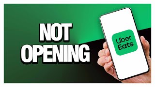 How To Fix Uber Eats Not Opening ( Easy & Quick )