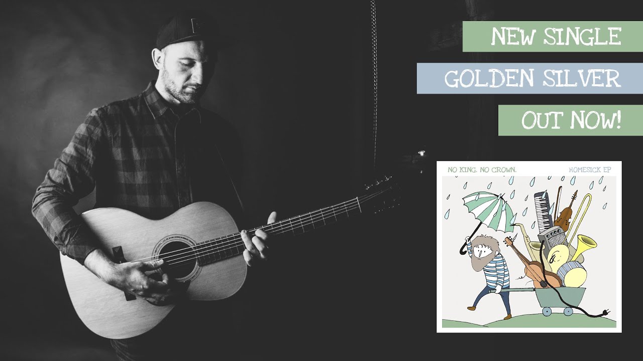 Watch No King. No Crown. - Golden Silver (Official Video) on YouTube Watch No King. No Crown. - Golden Silver (Official Video) on YouTube