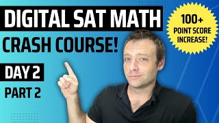 Digital SAT Math Crash Course - Day 2 (Part 2) - Functions!