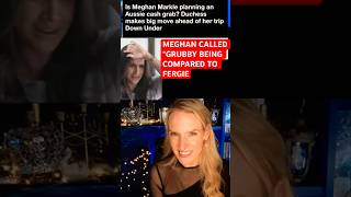 Meghan Being Compared To Fergie With Australia Cash Grab!