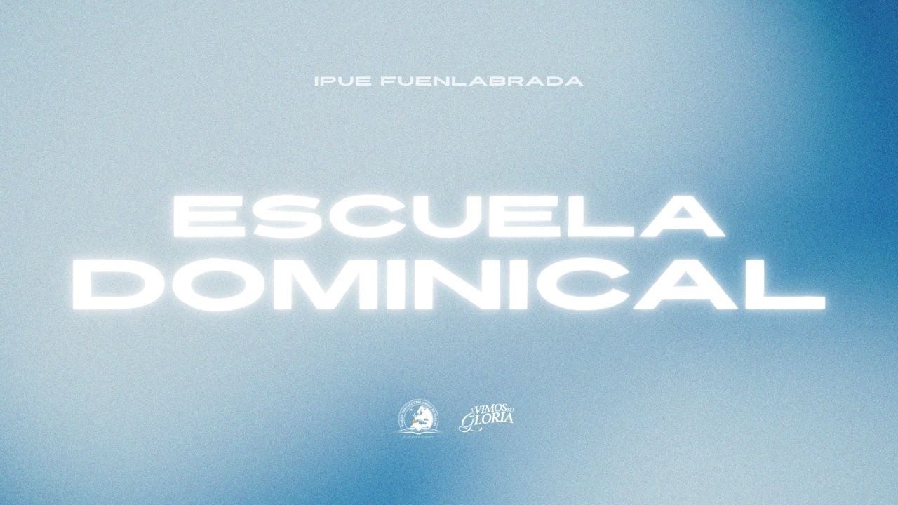 CULTO ESCUELA DOMINICAL 01/03/2026