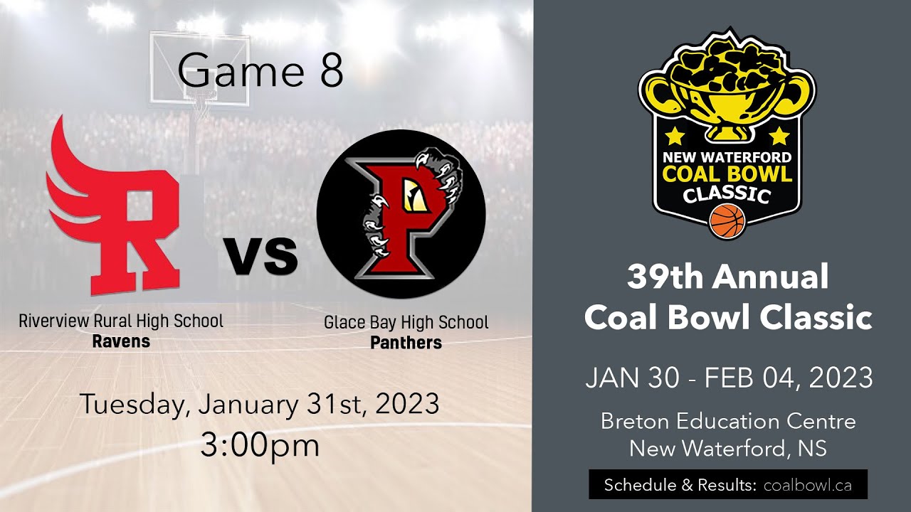 Coal Bowl 2023 Game 8 Riverview Rural High School vs. Glace Bay High