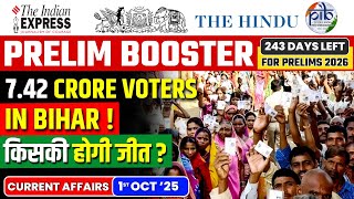 Daily Current Affairs- 1 October 2025 | Current Affairs Today | Prelim Booster | Bihar's Final Poll