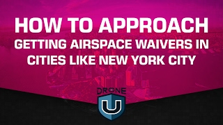 Download Lagu How to approach getting airspace waivers in places like New York City Download Lagu How to approach getting airspace waivers in places like New York City