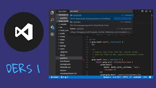 Visual Studio Code Kurulumu Ve Gerekli Ortamların Hazırlanması | Javascript Eğitim Serisi B1