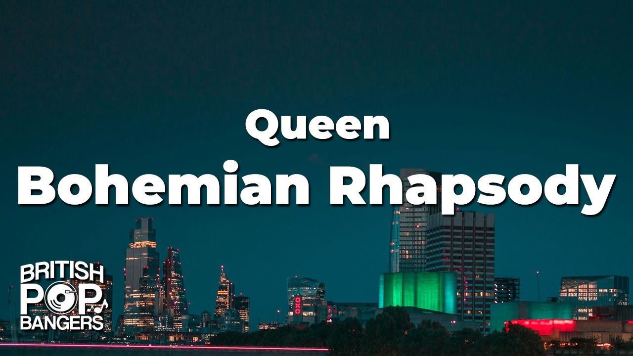 Queen – Bohemian Rhapsody (Lyrics) - YouTube