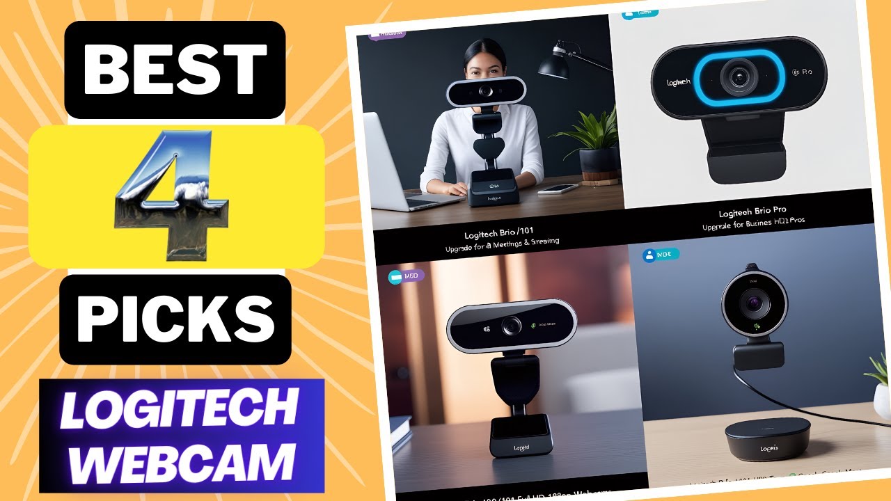 Top 4 Best Logitech Webcam For [2025] - YouTube