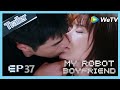 My Robot Boyfriend EP37 trailer Meng Yan lose her way and Mo Bai finds her and takes care of her