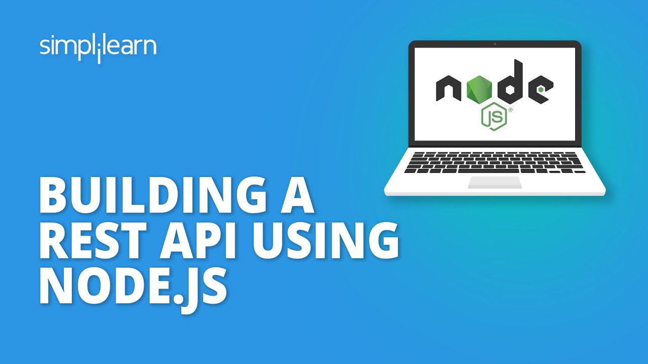 Building A REST API Using Node.JS | Node.js RESTful API Tutorial