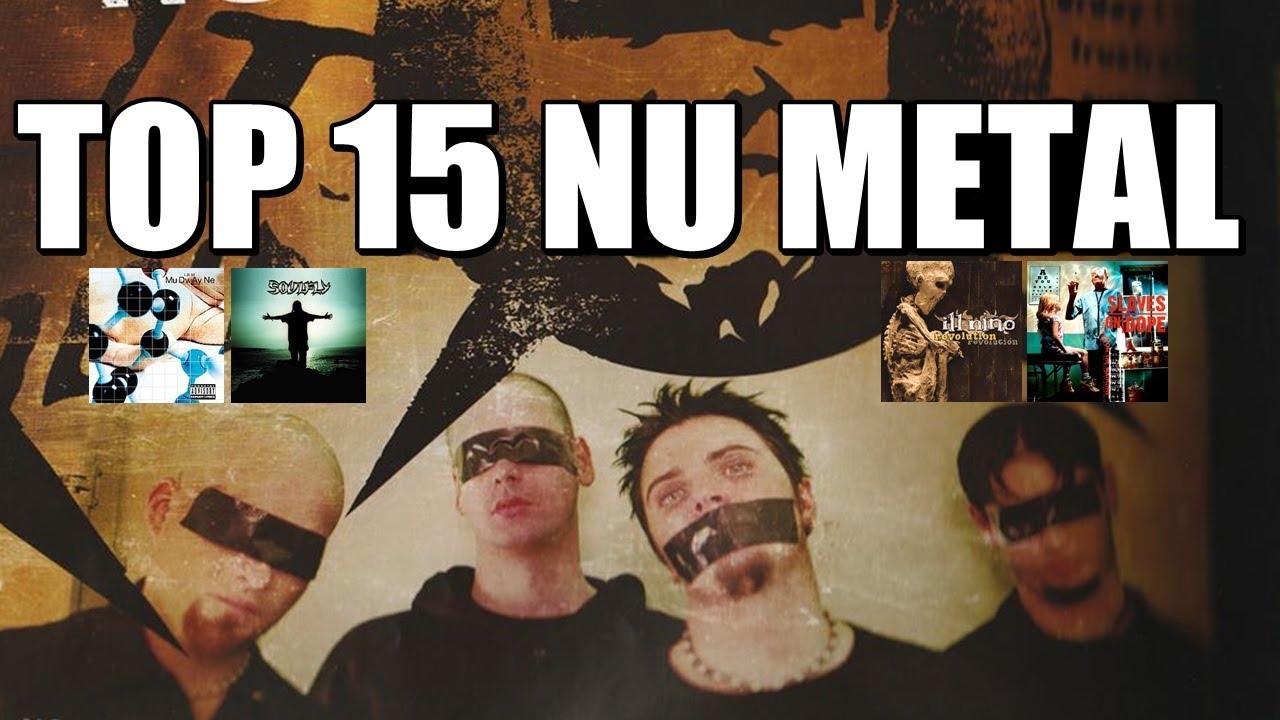 TOP 15 ÁLBUMES DE NU METAL - YouTube
