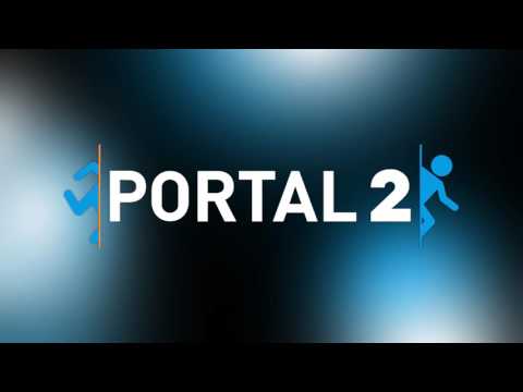 Portal 2 - Smooth Jazz [FULL VERSION]