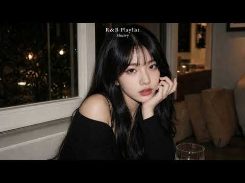 𝐊-𝐑&𝐁 𝐏𝐥𝐚𝐲𝐥𝐢𝐬𝐭 | 𝐒𝐡𝐮𝐢𝐯𝐲 "quiet chorus followed me home 🎧" | k-r&b · female vocals · night room