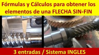 Flecha SinFin de 3 entradas en el SISTEMA INGLES (FORMULAS, SOLUCION Y COMPROBACION FISICA)