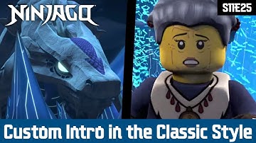 Ninjago | “My Enemy, My Friend” Custom Intro in the Classic Style (S11E25)