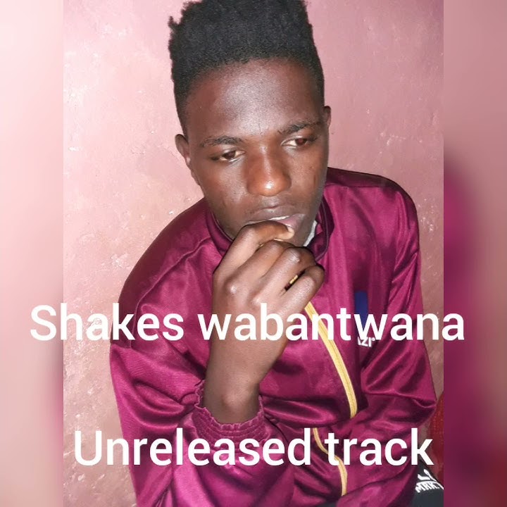 Shakes wabantwana  wathi uzobuya