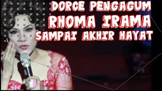 DORCE KAGUMI RHOMA IRAMA SAMPAI AKHIR HAYAT #rhomairama   #forsa #rhomairamaofficial  #dorce  #forsa