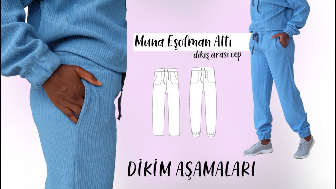 Muna Eşofman Altı Kalıbı ve Dikimi // How to sew tracksuit bottom?