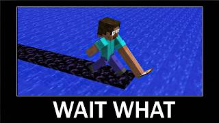 Minecraft wait what meme part 49 - Crazy Moments