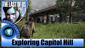 The Last of us 2 - Capitol Hill (Seattle Day 1) Explore Chapter 11 Walkthrough Gameplay Video