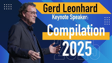 Super-Keynotes: Amazing 2025 show-reel by leading Futurist and Keynote Speaker Gerd Leonhard