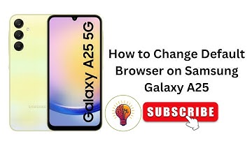 CHANGE Default Browser on Samsung Galaxy A25 (2025 Update) 🚀 Easy Steps & Pro Tips!