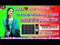 New 2024 Nagpuri Octapad Piano Song Kaya Me Dhadkela Dil New Nagpuri Octapad Piano Song 