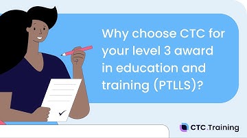 Why choose CTC for your level 3 award in education and training (PTLLS) ?