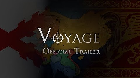 Voyage | A Mapping Collab | Official Trailer