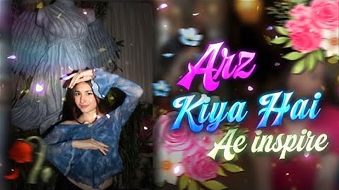 Arz Kiya hai 🦋 | Ae Inspired | Alight Motion | Free Xml + Preset | Preset Xml Credit:@RandomXML157 
