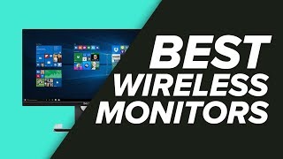 The BEST Wireless Monitors (and Accessories!) for PC! 