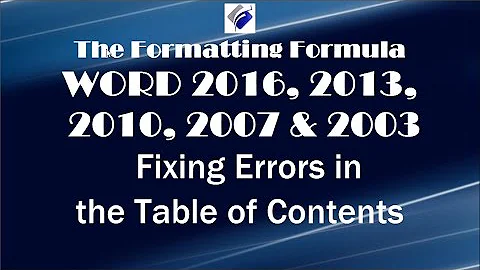 Word ALL Versions   Fixing Errors in the Table of Contents