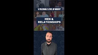 Men Relationships A Tolerable Level Of Misery