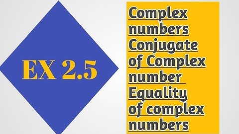 Math Class 9 || Math Chapter 2: Real and Complex Numbers | Exercise 2.5 Solutions (Q1,Q2,Q3)