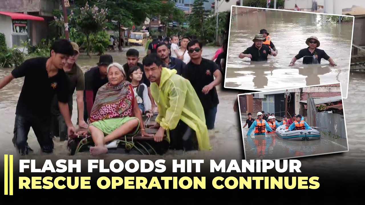 Manipur Floods | Rescue operation continue in imphal | PM Modi speaks ...
