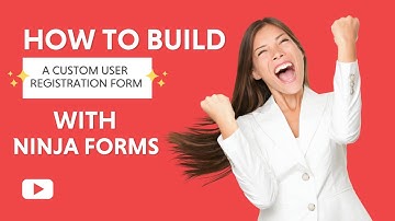 How to Build A Custom User Registration Form in WordPress