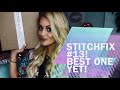 StitchFix #13! Unboxing / Review / Try - On   Best Fix Yet!!!