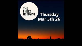 Forex Hobbyist March 5th Thursday: NZD Trade Setup &amp; Weekly Market Check | New Mic Upgrade!