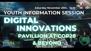 YOUNGO COP28 Digital innovation Pavilion Briefing 25 Nov 2023