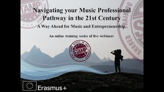 STAMP Webinar 1 - Entrepreneurship in Music screenshot 1